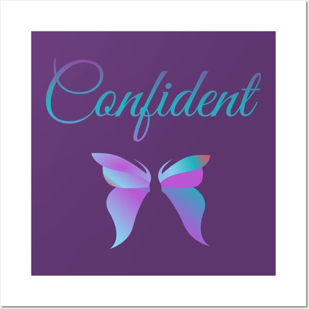 Confident Wall Art by Courtney's Creations